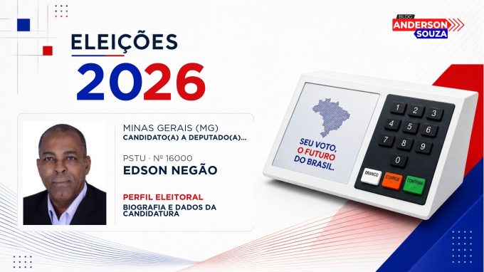 Edson Negão — Eleições 2026: quem é Edson Negão, candidato(a) a deputado(a) estadual em Minas Gerais