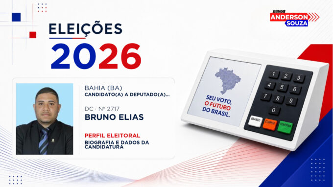 Bruno Elias — Eleições 2026: quem é Bruno Elias, candidato(a) a deputado(a) federal pela Bahia