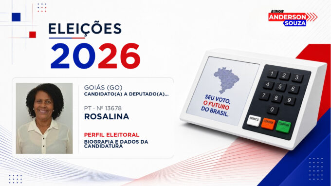 Rosalina — Eleições 2026: quem é Rosalina, candidato(a) a deputado(a) estadual em Goiás