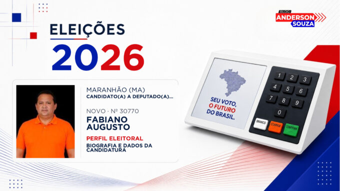 Fabiano Augusto — Eleições 2026: quem é Fabiano Augusto, candidato(a) a deputado(a) estadual no Maranhão