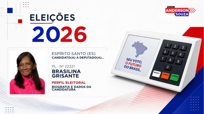 Brasilina Grisante — Eleições 2026: quem é Brasilina Grisante, candidato(a) a deputado(a) estadual no Espírito Santo