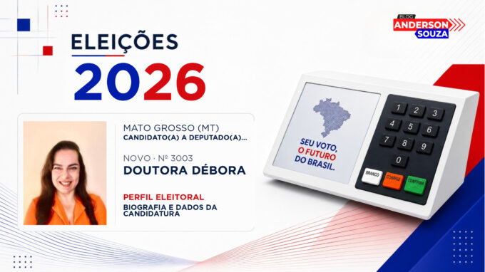 Doutora Débora — Eleições 2026: quem é Doutora Débora, candidato(a) a deputado(a) federal por Mato Grosso