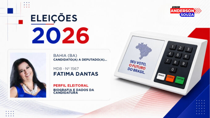 Fatima Dantas — Eleições 2026: quem é Fatima Dantas, candidato(a) a deputado(a) federal pela Bahia