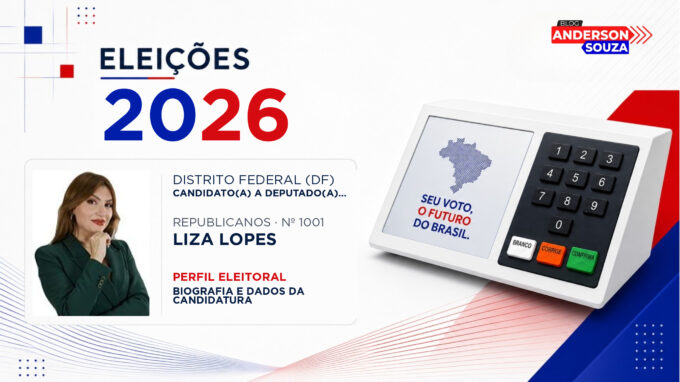 Liza Lopes — Eleições 2026: quem é Liza Lopes, candidato(a) a deputado(a) federal pelo Distrito Federal