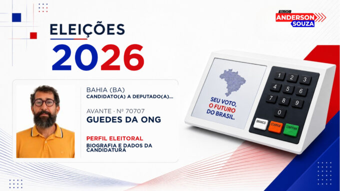 Guedes da Ong — Eleições 2026: quem é Guedes da Ong, candidato(a) a deputado(a) estadual na Bahia
