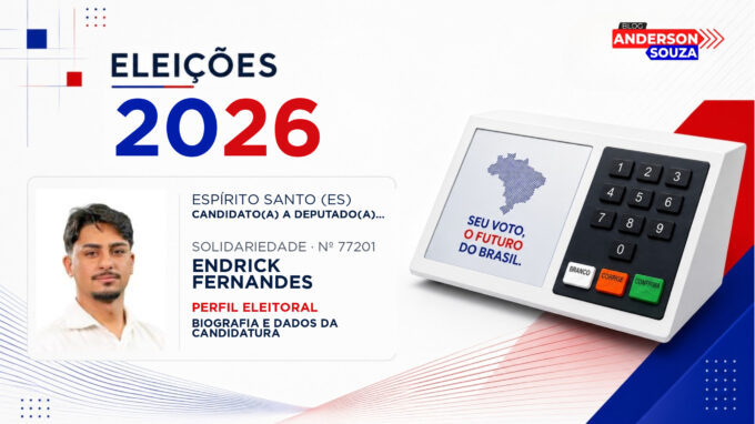 Endrick Fernandes — Eleições 2026: quem é Endrick Fernandes, candidato(a) a deputado(a) estadual no Espírito Santo
