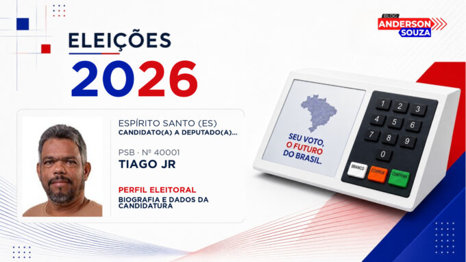 Tiago Jr — Eleições 2026: quem é Tiago Jr, candidato(a) a deputado(a) estadual no Espírito Santo