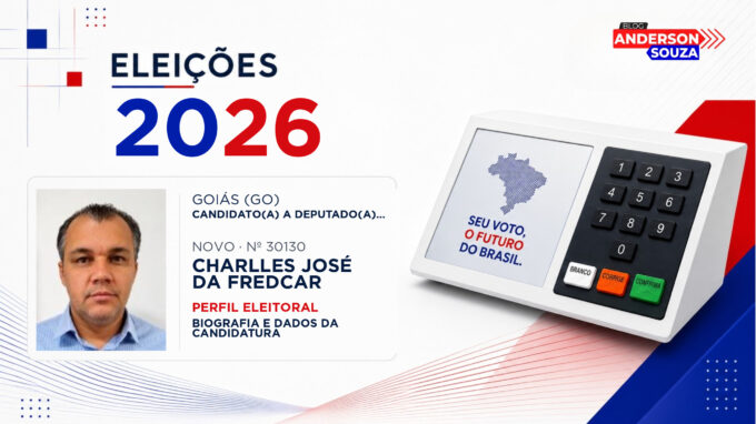 Charlles José da Fredcar — Eleições 2026: quem é Charlles José da Fredcar, candidato(a) a deputado(a) estadual em Goiás