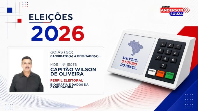 Capitão Wilson de Oliveira — Eleições 2026: quem é Capitão Wilson de Oliveira, candidato(a) a deputado(a) estadual em Goiás