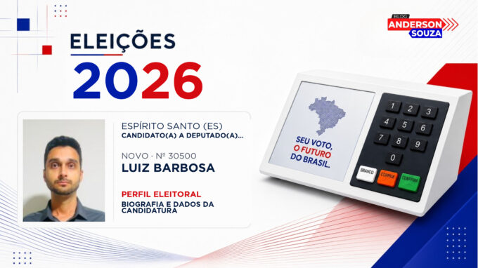 Luiz Barbosa — Eleições 2026: quem é Luiz Barbosa, candidato(a) a deputado(a) estadual no Espírito Santo