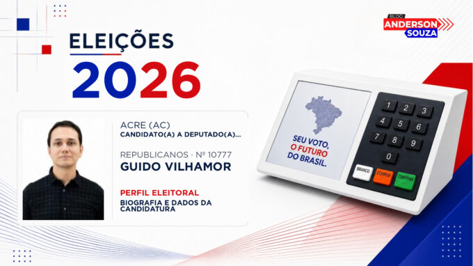 Guido Vilhamor — Eleições 2026: quem é Guido Vilhamor, candidato(a) a deputado(a) estadual no Acre