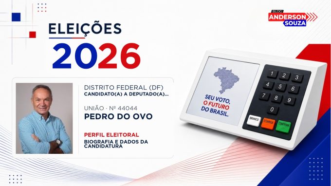 Pedro do Ovo — Eleições 2026: quem é Pedro do Ovo, candidato(a) a deputado(a) distrital no Distrito Federal