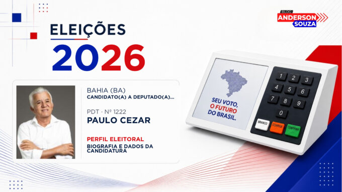 Paulo Cezar — Eleições 2026: quem é Paulo Cezar, candidato(a) a deputado(a) federal pela Bahia