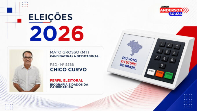 Chico Curvo — Eleições 2026: quem é Chico Curvo, candidato(a) a deputado(a) federal por Mato Grosso