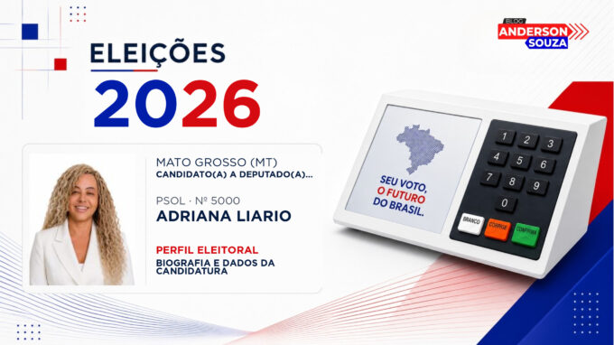 Adriana Liario — Eleições 2026: quem é Adriana Liario, candidato(a) a deputado(a) federal por Mato Grosso