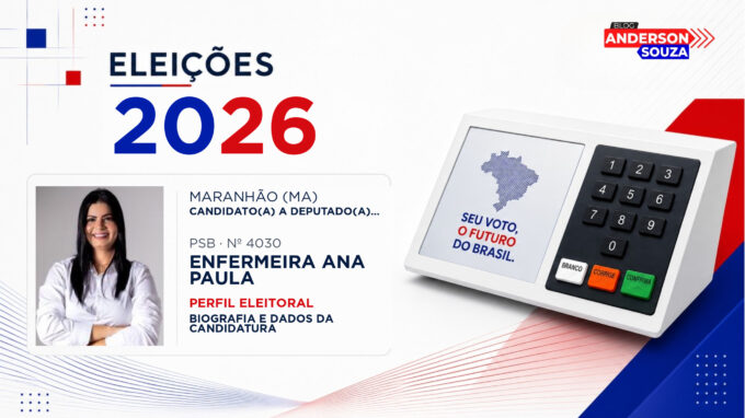 Enfermeira Ana Paula — Eleições 2026: quem é Enfermeira Ana Paula, candidato(a) a deputado(a) federal pelo Maranhão