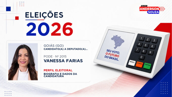 Vanessa Farias — Eleições 2026: quem é Vanessa Farias, candidato(a) a deputado(a) federal por Goiás
