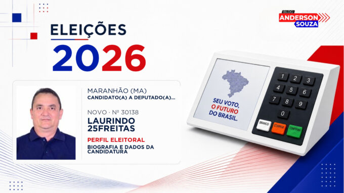 Laurindo 25Freitas — Eleições 2026: quem é Laurindo 25Freitas, candidato(a) a deputado(a) estadual no Maranhão