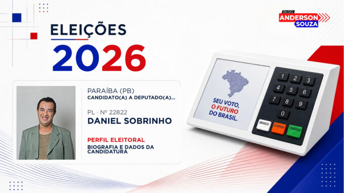 Daniel Sobrinho — Eleições 2026: quem é Daniel Sobrinho, candidato(a) a deputado(a) estadual na Paraíba