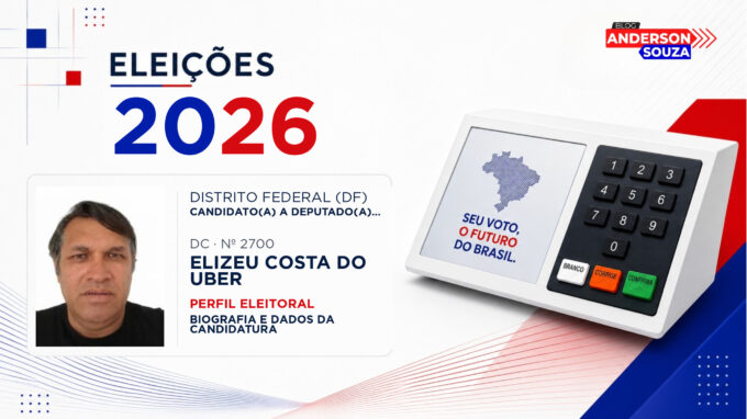 Elizeu Costa do Uber — Eleições 2026: quem é Elizeu Costa do Uber, candidato(a) a deputado(a) federal pelo Distrito Federal