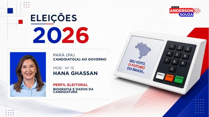 Hana Ghassan — Eleições 2026: quem é Hana Ghassan, candidato(a) ao Governo do Pará