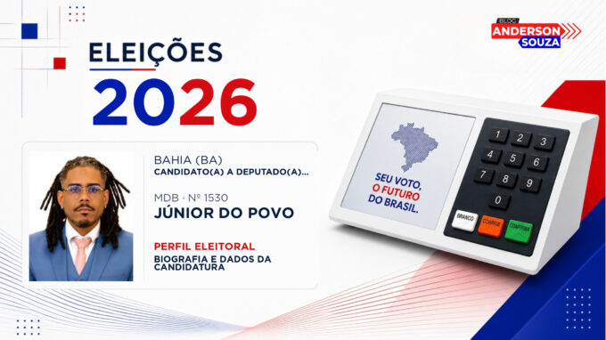 Júnior do Povo — Eleições 2026: quem é Júnior do Povo, candidato(a) a deputado(a) federal pela Bahia