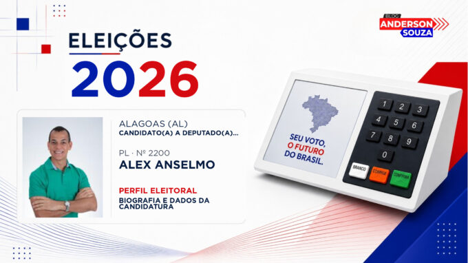 Alex Anselmo — Eleições 2026: quem é Alex Anselmo, candidato(a) a deputado(a) federal por Alagoas