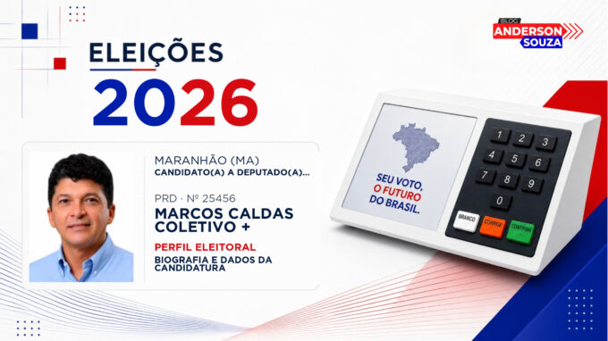 Marcos Caldas Coletivo + — Eleições 2026: quem é Marcos Caldas Coletivo +, candidato(a) a deputado(a) estadual no Maranhão