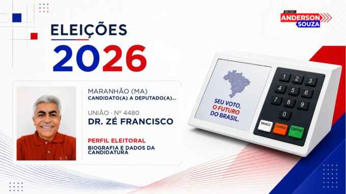 Dr. Zé Francisco — Eleições 2026: quem é Dr. Zé Francisco, candidato(a) a deputado(a) federal pelo Maranhão
