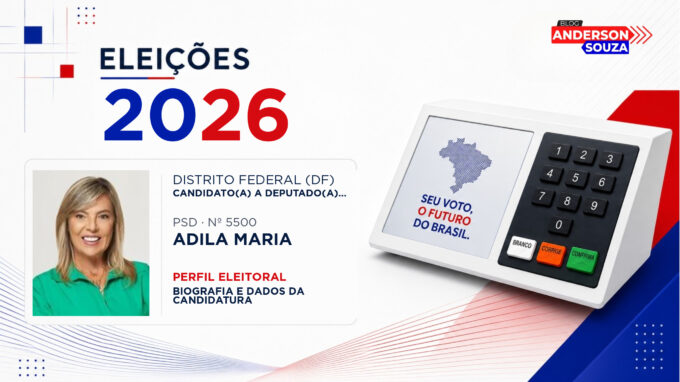 Adila Maria — Eleições 2026: quem é Adila Maria, candidato(a) a deputado(a) federal pelo Distrito Federal